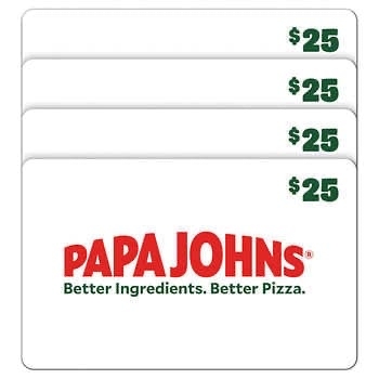 Papa Johns Four Restaurant $25 E-Gift Cards $100 Value - $75
