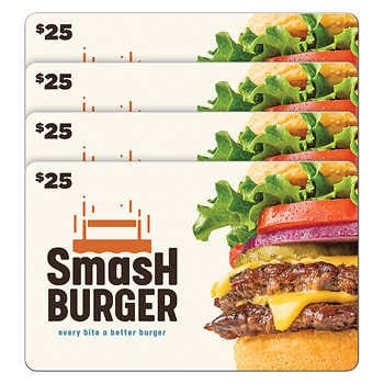 Smashburger Four Restaurant $25 E-Gift Cards $100 Value Costco $69.99