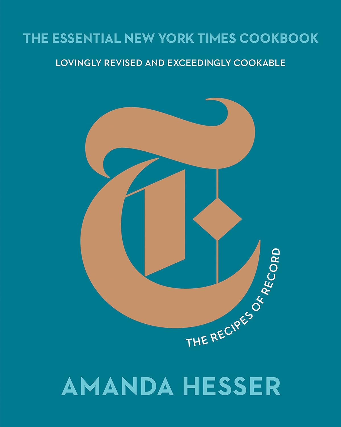 The Essential New York Times Cookbook The Recipes of Record 10th Edition - Kindle $2.99